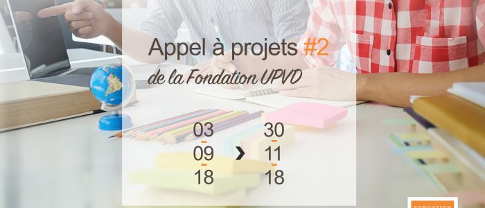 appel à projets de la fondation UPVD